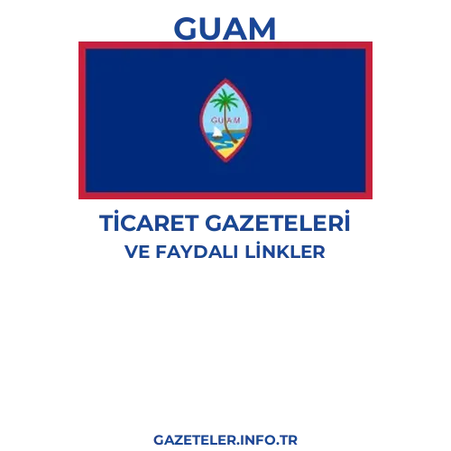 Guam Ticaret Gazeteleri - Popüler gazetelerin kapakları