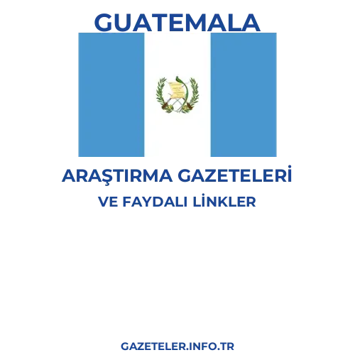 Guatemala Araştırma Gazeteleri - Popüler gazetelerin kapakları