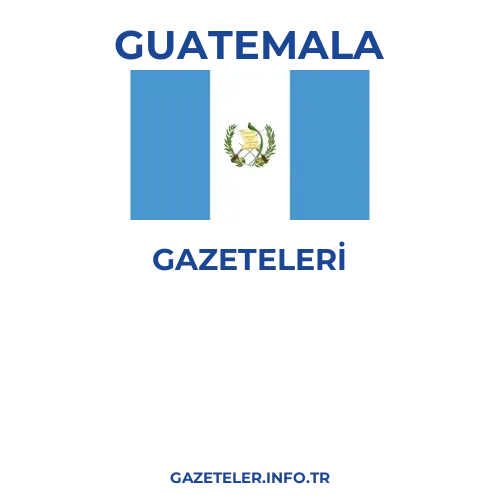 Guatemala Genel Gazeteleri - Popüler gazetelerin kapakları