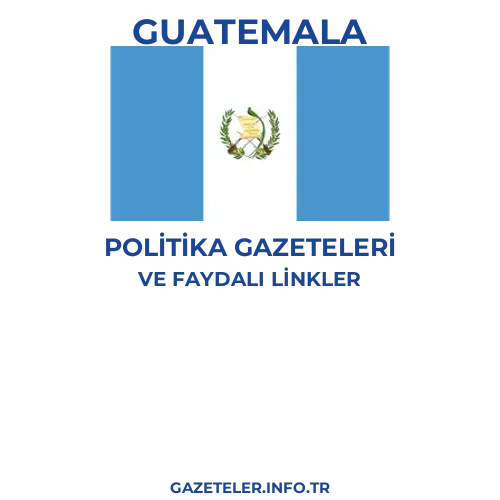 Guatemala Politika Gazeteleri - Popüler gazetelerin kapakları