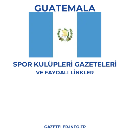 Guatemala Spor Kulupleri Gazeteleri - Popüler gazetelerin kapakları