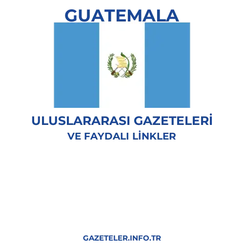 Guatemala Uluslararası Gazeteleri - Popüler gazetelerin kapakları