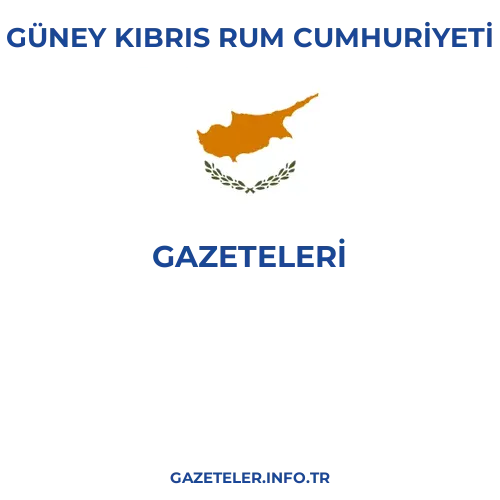 Güney Kıbrıs Rum Cumhuriyeti Genel Gazeteleri - Popüler gazetelerin kapakları