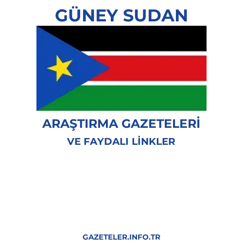 Güney Sudan Araştırma Gazeteleri - Popüler gazetelerin kapakları