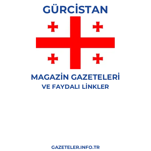 Gürcistan Magazin Gazeteleri - Popüler gazetelerin kapakları