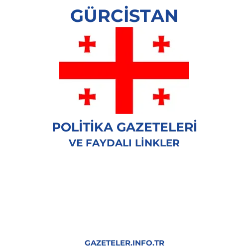 Gürcistan Politika Gazeteleri - Popüler gazetelerin kapakları