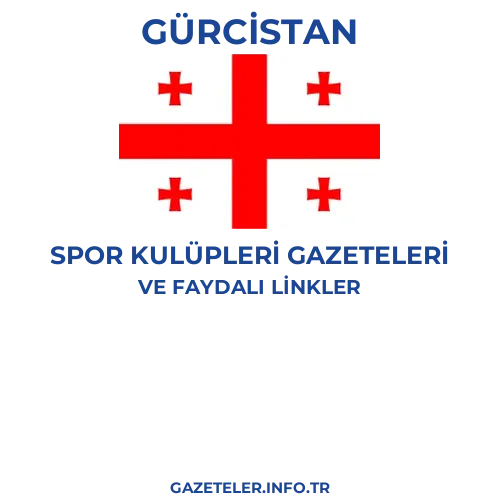 Gürcistan Spor Kulupleri Gazeteleri - Popüler gazetelerin kapakları