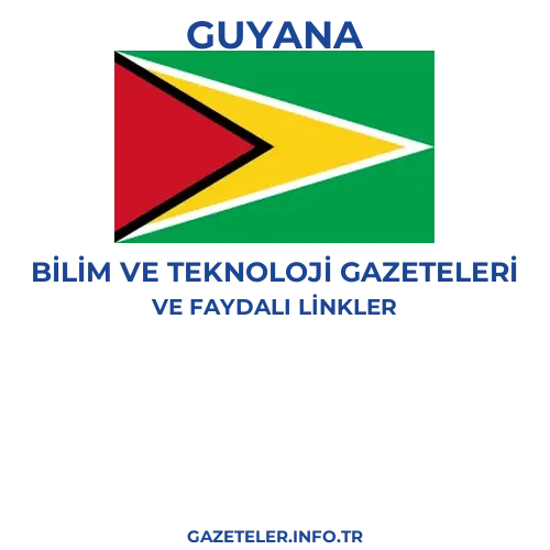 Guyana Bilim Ve Teknoloji Gazeteleri - Popüler gazetelerin kapakları