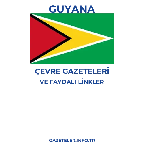 Guyana Çevre Gazeteleri - Popüler gazetelerin kapakları