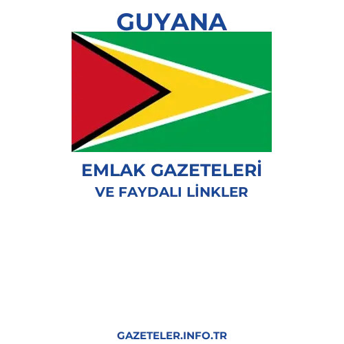 Guyana Emlak Gazeteleri - Popüler gazetelerin kapakları