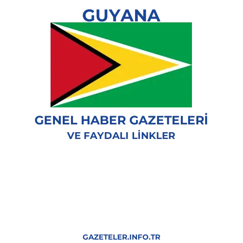 Guyana Genel Haber Gazeteleri - Popüler gazetelerin kapakları