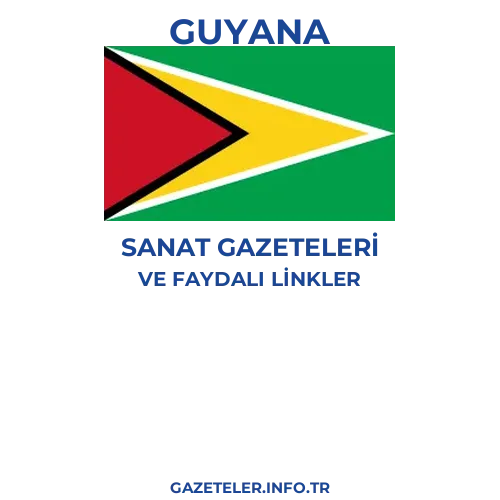 Guyana Sanat Gazeteleri - Popüler gazetelerin kapakları