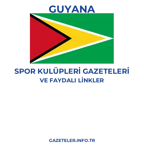 Guyana Spor Kulupleri Gazeteleri - Popüler gazetelerin kapakları