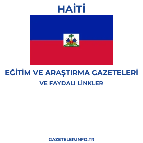 Haiti Eğitim Ve Araştırma Gazeteleri - Popüler gazetelerin kapakları