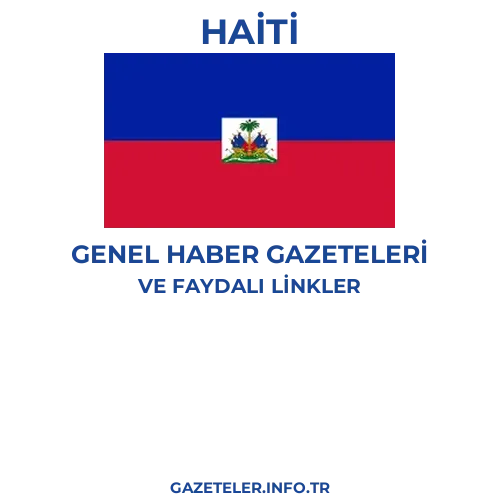 Haiti Genel Haber Gazeteleri - Popüler gazetelerin kapakları