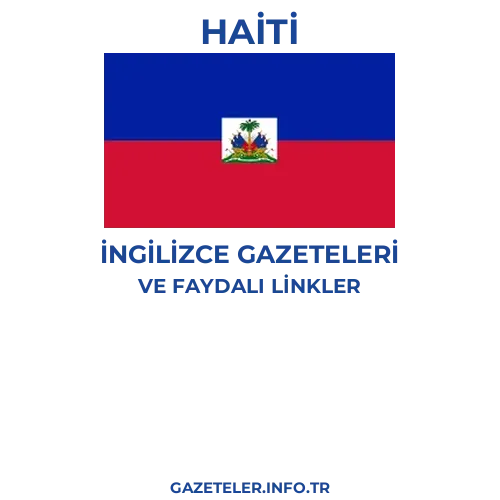 Haiti İngilizce Gazeteleri - Popüler gazetelerin kapakları