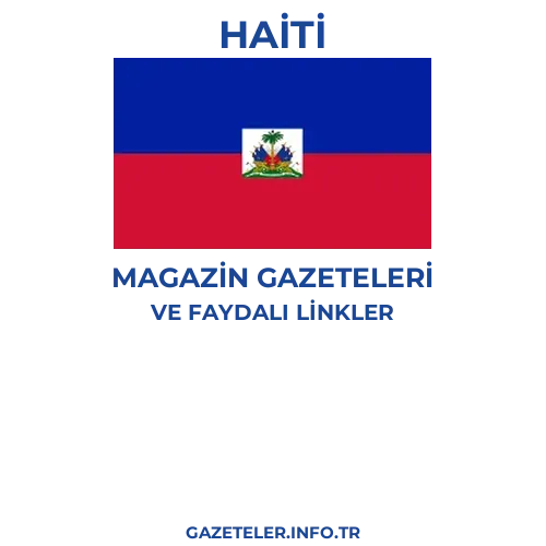 Haiti Magazin Gazeteleri - Popüler gazetelerin kapakları