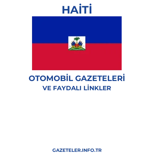 Haiti Otomobil Gazeteleri - Popüler gazetelerin kapakları