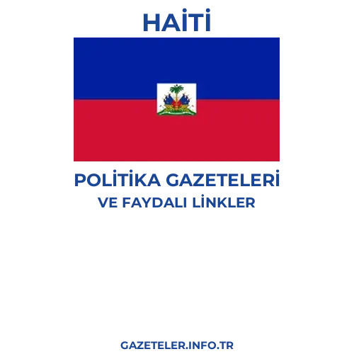 Haiti Politika Gazeteleri - Popüler gazetelerin kapakları