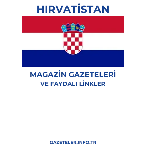 Hırvatistan Magazin Gazeteleri - Popüler gazetelerin kapakları