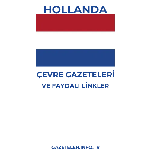 Hollanda Çevre Gazeteleri - Popüler gazetelerin kapakları