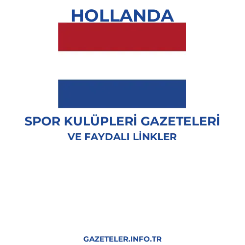 Hollanda Spor Kulupleri Gazeteleri - Popüler gazetelerin kapakları