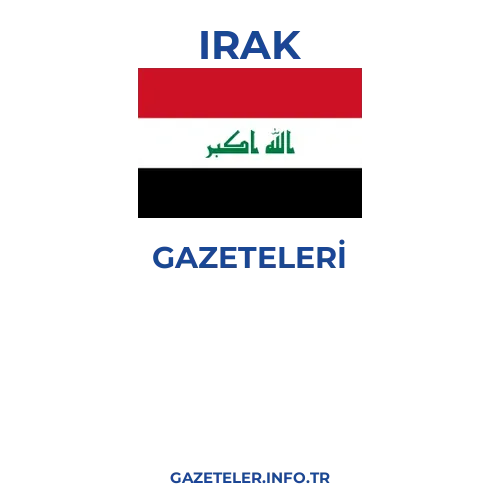 Irak Genel Gazeteleri - Popüler gazetelerin kapakları