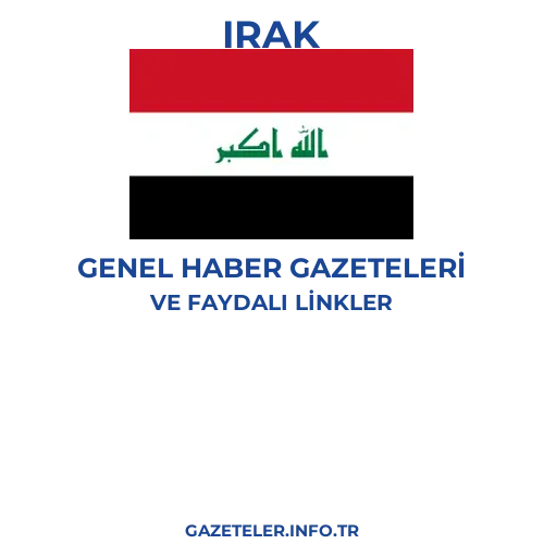 Irak Genel Haber Gazeteleri - Popüler gazetelerin kapakları