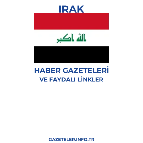 Irak Haber Gazeteleri - Popüler gazetelerin kapakları