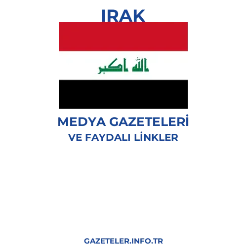 Irak Medya Gazeteleri - Popüler gazetelerin kapakları