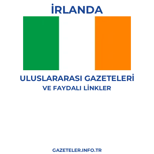 İrlanda Uluslararası Gazeteleri - Popüler gazetelerin kapakları