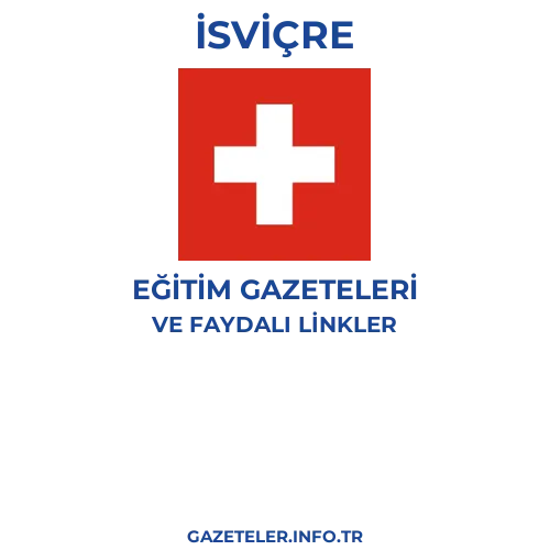 İsviçre Eğitim Gazeteleri - Popüler gazetelerin kapakları