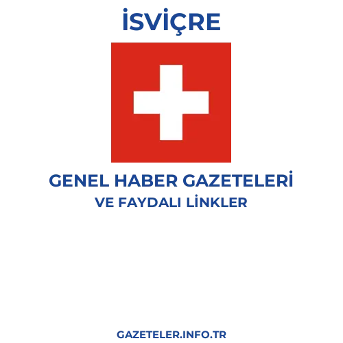 İsviçre Genel Haber Gazeteleri - Popüler gazetelerin kapakları