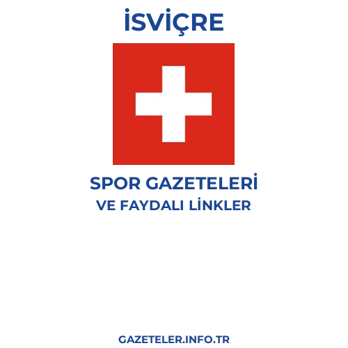 İsviçre Spor Gazeteleri - Popüler gazetelerin kapakları