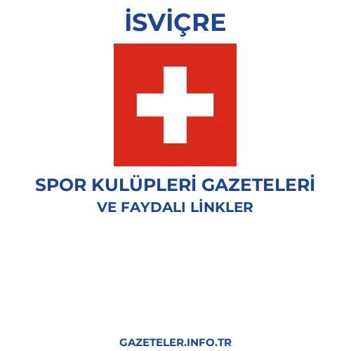 İsviçre Spor Kulupleri Gazeteleri - Popüler gazetelerin kapakları