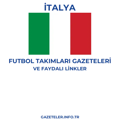 İtalya Futbol Takimlari Gazeteleri - Popüler gazetelerin kapakları