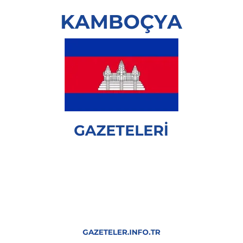 Kamboçya Genel Gazeteleri - Popüler gazetelerin kapakları