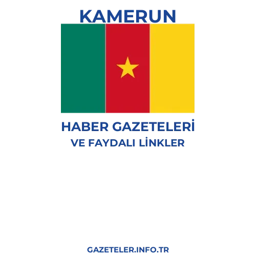 Kamerun Haber Gazeteleri - Popüler gazetelerin kapakları