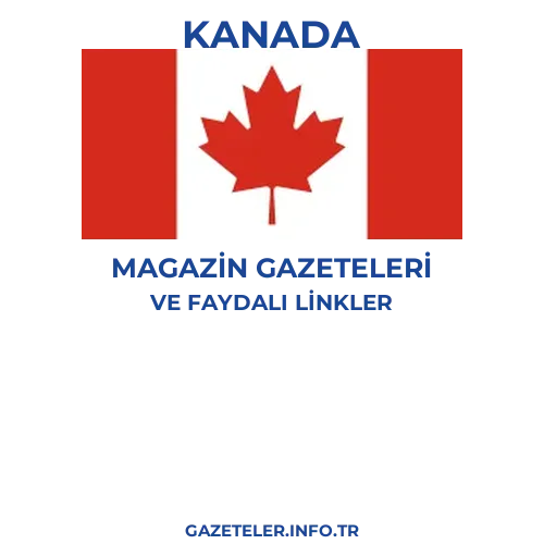 Kanada Magazin Gazeteleri - Popüler gazetelerin kapakları