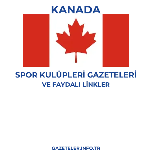 Kanada Spor Kulupleri Gazeteleri - Popüler gazetelerin kapakları