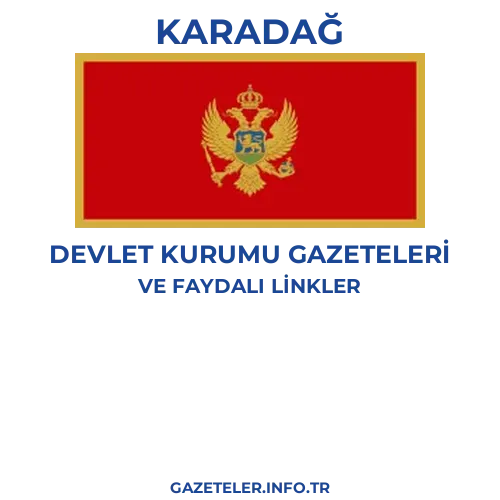 Karadağ Devlet Kurumu Gazeteleri - Popüler gazetelerin kapakları