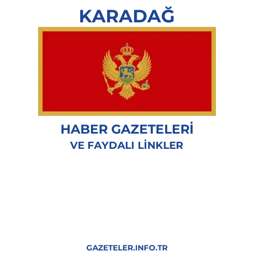 Karadağ Haber Gazeteleri - Popüler gazetelerin kapakları