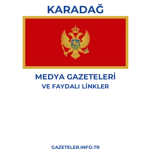 Karadağ Medya Gazeteleri - Popüler gazetelerin kapakları