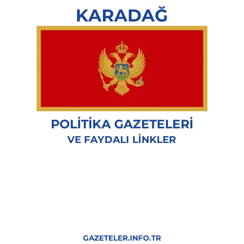 Karadağ Politika Gazeteleri - Popüler gazetelerin kapakları