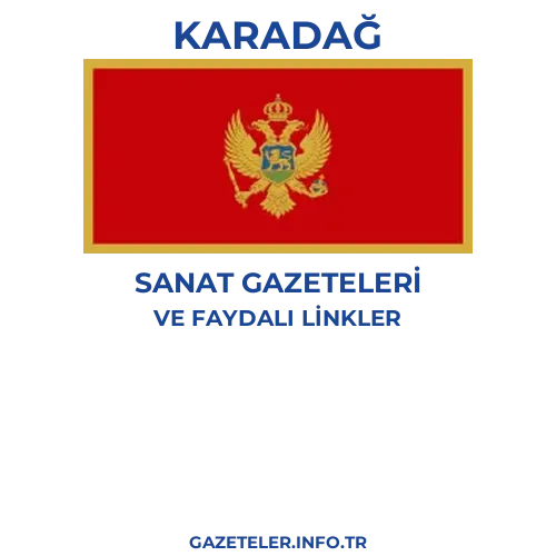 Karadağ Sanat Gazeteleri - Popüler gazetelerin kapakları