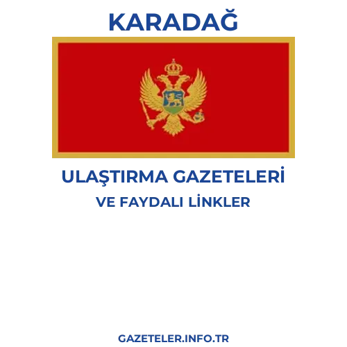 Karadağ Ulaştırma Gazeteleri - Popüler gazetelerin kapakları