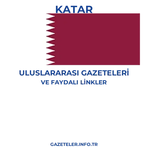 Katar Uluslararası Gazeteleri - Popüler gazetelerin kapakları