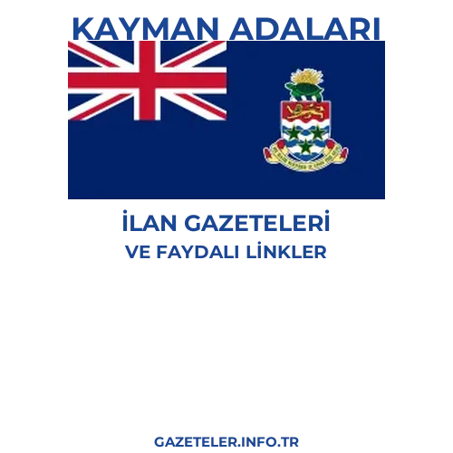 Kayman Adaları İlan Gazeteleri - Popüler gazetelerin kapakları