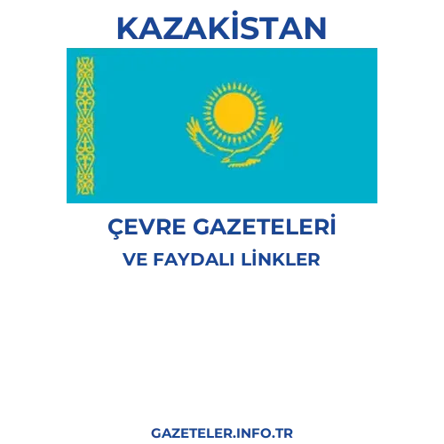 Kazakistan Çevre Gazeteleri - Popüler gazetelerin kapakları