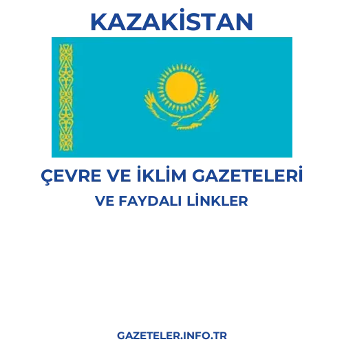 Kazakistan Çevre Ve Iklim Gazeteleri - Popüler gazetelerin kapakları